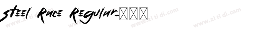Steel Race Regular字体转换
